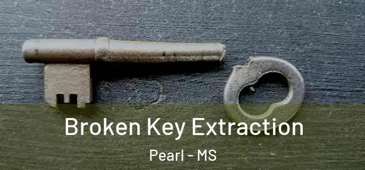  Broken Key Extraction Pearl - MS