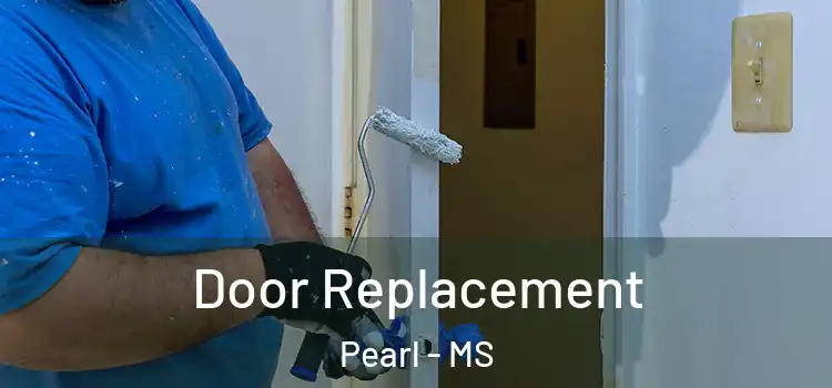  Door Replacement Pearl - MS