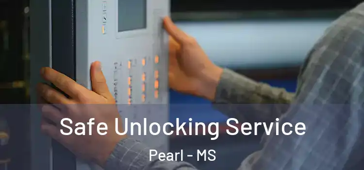  Safe Unlocking Service Pearl - MS